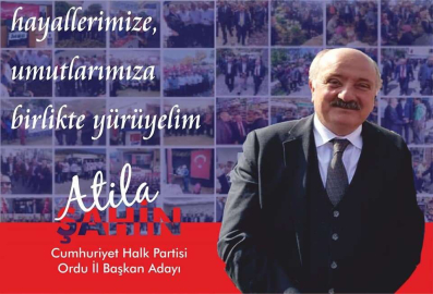 CHP’li Delegeler Atila Şahin Dedi