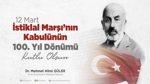Başkan Güler: “İstiklal Marşı’mızı İlelebet Muhafaza Edeceğiz”