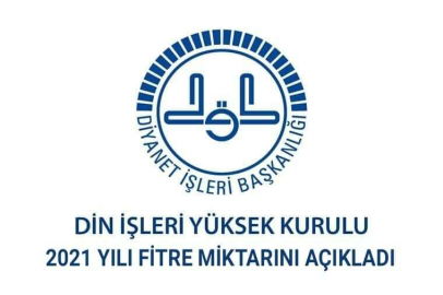 2021 Yılı Fitre Miktarı Açıklandı