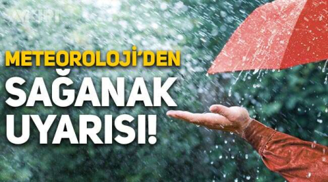 5 Gün Boyunca Sağanak Yağış Var