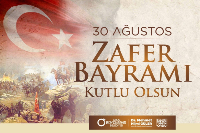 “ZAFER BAYRAMI’NIN 101. YILI KUTLU OLSUN”