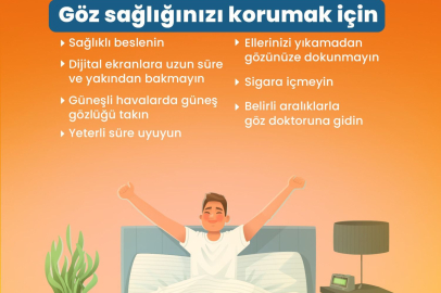 GÖZ SAĞLIĞI İÇİN DİKKAT EDİLMESİ GEREKENLER