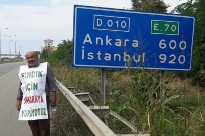 FINDIK İÇİN ANKARA'YA YÜRÜYOR