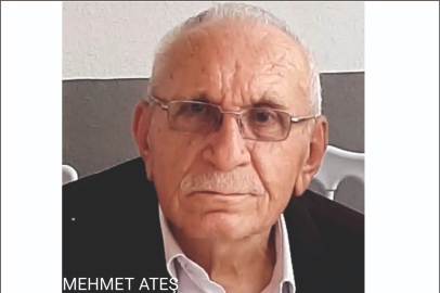 MEHMET ATEŞ VEFAT ETTİ
