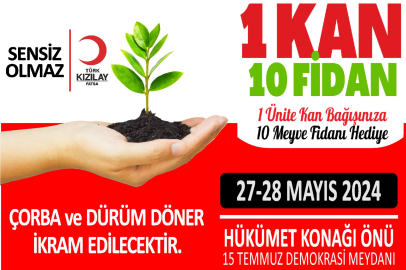 KAN BAĞIŞI YAPANA  10 ADET FiDAN HEDiYE