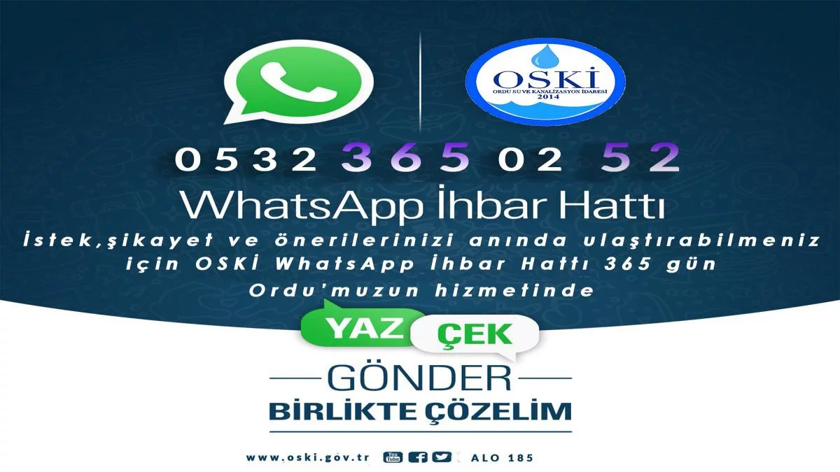 OSKİ Whatsapp İhbar Hattını Hizmete Sundu
